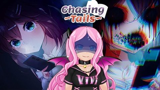 Chasing Tails Part 2 Horror Yuri Vn By Place Chest Dev 2D Vtuber Sfw Stream