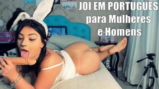 JOI Portugues Para Mulheres E Homens Instructions de branlette, Coelhinha Safada Mandando Na Tua Punheta, Gostosa