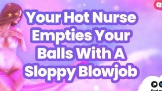 Asmr Roleplay Your Hot Nurse Helps You Empty Your Balls With A Sloppy Glugging Blowjob Audio Only