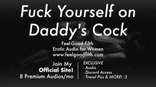 Ddlg Roleplay: Fuck Yourself On Daddy’s Big Cock Feelgoodfilth.com – Erotic Audio Porn For Women