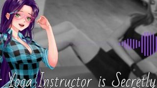 Your Yoga Instructor Is Secretly An Adorable, Submissive Slut – Audio Roleplay