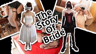 The Story Of Bride